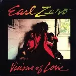 EARL ZERO / アール・ゼロ / VISIONS OF LOVE
