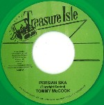 TOMMY MCCOOK / トミー・マクック / PERSIAN SKA