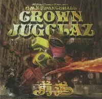 MIGHTY CROWN / マイティ・クラウン / CROWN JUGGLAZ ~前進~