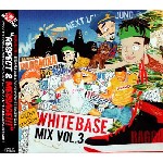 WHITE BASE / ホワイト・ベース / WHITE BASE MIX VOL.3
