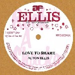 ALTON ELLIS / アルトン・エリス / LOVE TO SHARE / ラブ・トゥー・シェアー