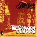 CORNELL CAMPBELL / コーネル・キャンベル / GORGON DUBWISE