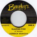 DERRICK MORGAN / デリック・モーガン / BLAZING FIRE