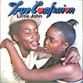 LITTLE JOHN / リトル・ジョン / TRUE CONFESSION