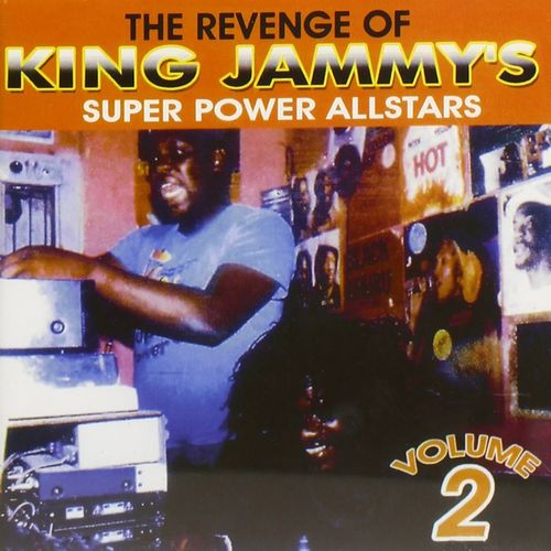 V.A. / REVENGE OF KING JAMMY'S SUPER POWER ALLSTARS