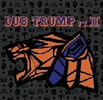 DJ MURO / DJムロ / DUB TRUMP PT.2 / ダブ・トランプ・PT2