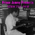 PRINCE JAMMY / プリンス・ジャミー / STRICTLY DUB / ストリクトリー・ダブ