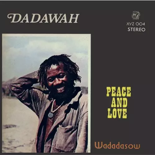 DADAWAH / ダダワー / PEACE AND LOVE