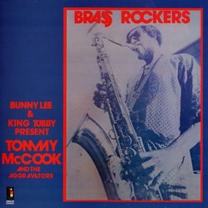 TOMMY MCCOOK / トミー・マクック / BRESS ROCKERS