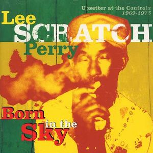 LEE PERRY / リー・ペリー / BORN IN THE SKY