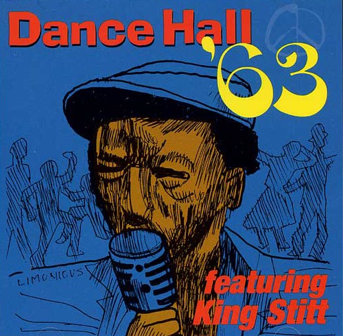 KING STITT / DANCE HALL '63