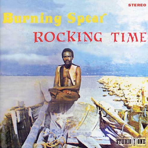 BURNING SPEAR / バーニング・スピアー / ROCKING TIME