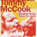 TOMMY MCCOOK / トミー・マクック / BLAZING HORNS/TENOR IN ROOTS