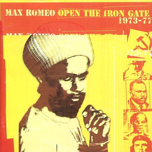 MAX ROMEO / マックス・ロメオ / OPEN THE IRON GATE