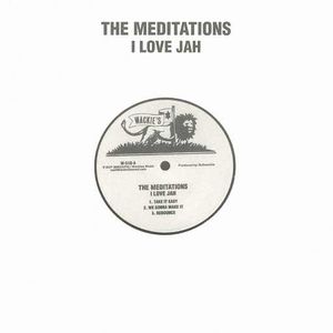 MEDITATIONS / メディテイションズ / I LOVE JAH