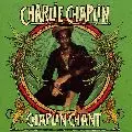 CHARLIE CHAPLIN / CHAPLIN CHANT