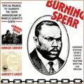 BURNING SPEAR / バーニング・スピアー / MARCUS GARVEY/GARVEY'S GHOST