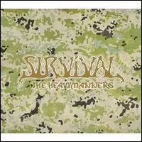 HEAVYMANNERS / ヘビーマナーズ / SURVIVAL / サバイバル