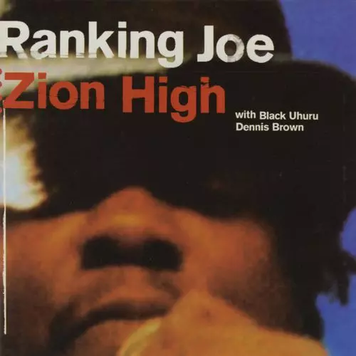 RANKING JOE / ランキング・ジョー / ZION HIGH