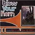 RICO / リコ / BLOW YOUR HORN