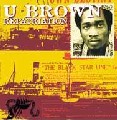 U BROWN / ユー・ブラウン / REPATRIATION