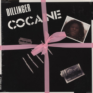 DILLINGER / ディリンジャー / COCAINE