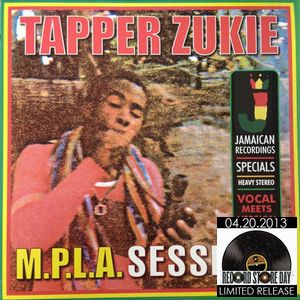 TAPPER ZUKIE / タッパ・ズーキー / M.P.L.A. SESSIONS (LP) 