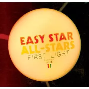 EASY STAR ALL-STARS / イージー・スター・オール・スターズ / FIRST LIGHT