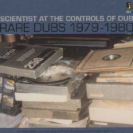 SCIENTIST / サイエンティスト / SCIENTIST AT THE CONTROLS OF DUB : RARE DUB 1979-1980