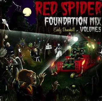 FOUNDATION MIX VOL.5/RED SPIDER/レッド・スパイダー｜REGGAE