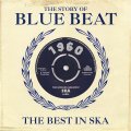 V.A. (BLUE BEAT) / THE HISTORY OF BLUE BEAT - The Best In Ska 1960