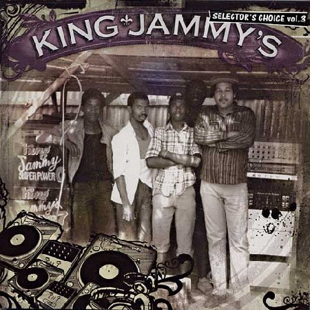 KING JAMMY / キング・ジャミー / SELECTORS CHOICE VOL.3