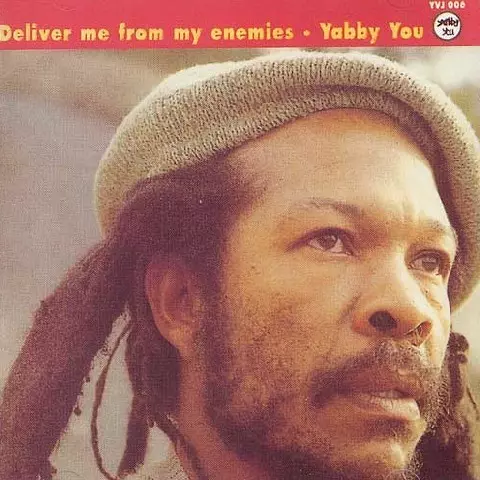 DELIVER ME FROM MY ENEMIES/YABBY YOU (VIVIAN JACKSON)/ヤビー・ユー