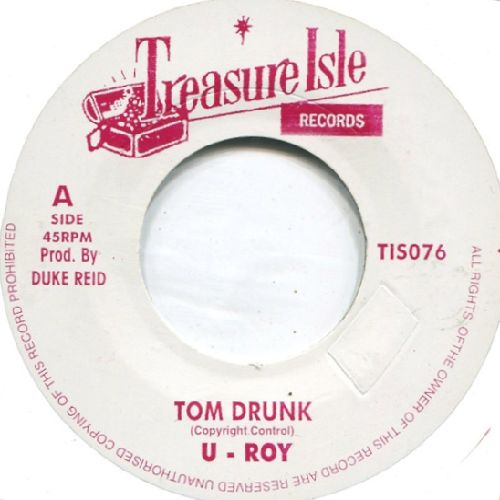 U-ROY / ユー・ロイ / TOM DRUNK