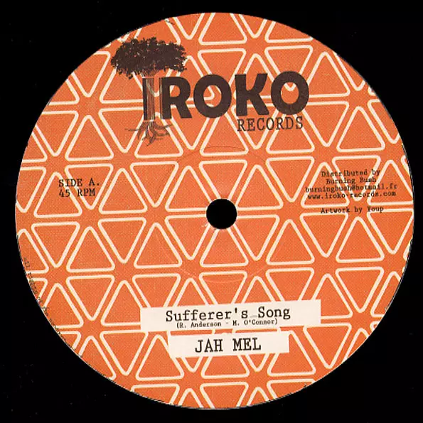 JAH MEL / SUFFERER'S SONG