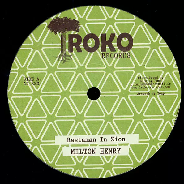 MILTON HENRY / ミルトン・ヘンリー / RASTAMAN IN ZION