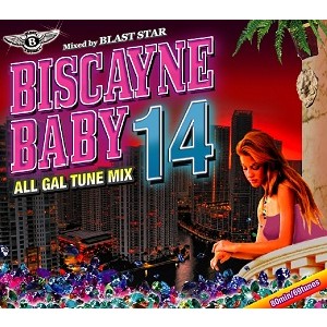 BLAST STAR / ブラスター / BISCAYNE BABY 14