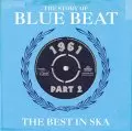 THE STORY OF BLUE BEAT 貴重‼️2LP‼️ Amazon.co.jp: The history of blue beat: The Birth Of Ska