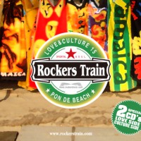 ROCKERS TRAIN / ロッカーズ・トレイン / LOVE & CULTURE 15