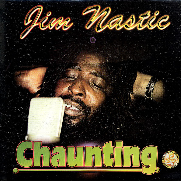 JIM NASTIC / CHAUNTING