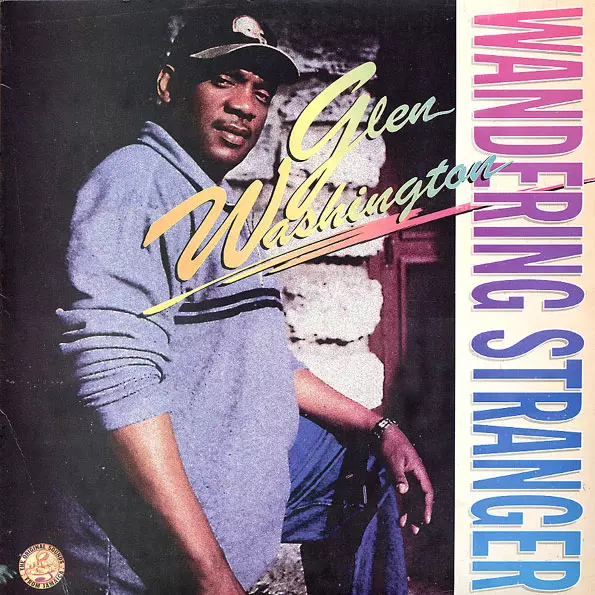 GLEN WASHINGTON / WANDERING STRANGER