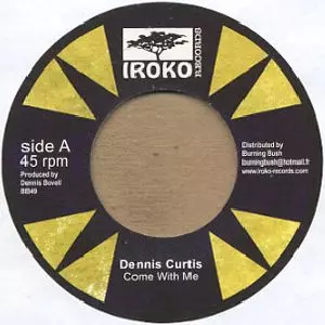 DENNIS CURTIS / COME WITH ME