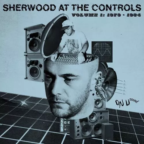V.A. (ADRIAN SHERWOOD) / SHERWOOD AT THE CONTROLS - VOLUME 1:1979-1984 / シャーウッド・アット・ザ・コントロール VOL.1 : 1979 - 1984