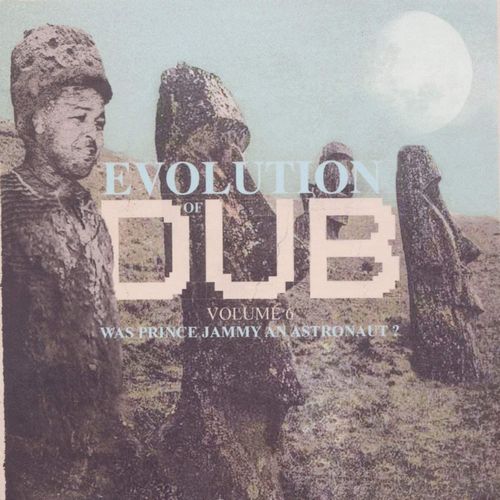 PRINCE JAMMY / プリンス・ジャミー / EVOLUTION OF DUB VOL.6