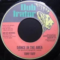 TONY TUFF / トニー・タフ / DANCE IN THE AREA