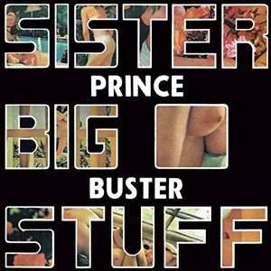 PRINCE BUSTER / プリンス・バスター / SISTER BIG STUFF