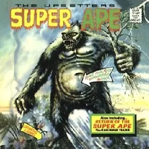 LEE PERRY & THE UPSETTERS / リー・ペリー・アンド・ザ・アップセッターズ / SUPER APE/RETURN OF SUPER APE