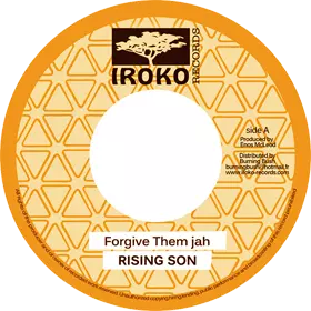 仏7” Rising Son Forgive Them Jah / Version BB23 Iroko Records /00048 FORGIVE THEM JAH/RISING SON｜REGGAE｜ディスクユニオン・オンライン