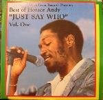 HORACE ANDY / ホレス・アンディ / JUST SAY WHO