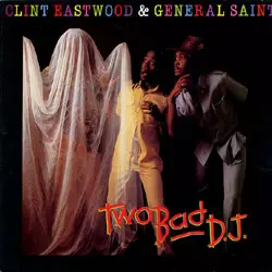 GENERAL SAINT & CLINT EASTWOOD 7インチ CLINT EASTWOOD & GENERAL SAINT商品一覧｜ディスクユニオン